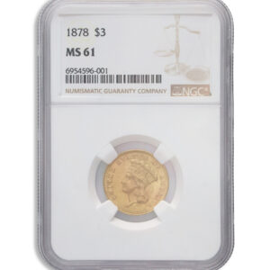 $3 Gold Princess - NGC MS61